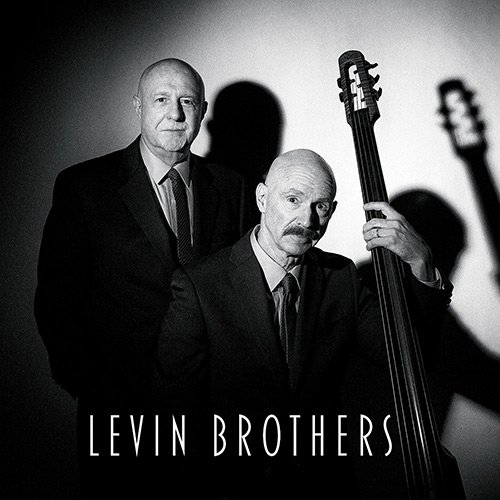 Tony Levin & Pete Levin - Levin Brothers (2014)