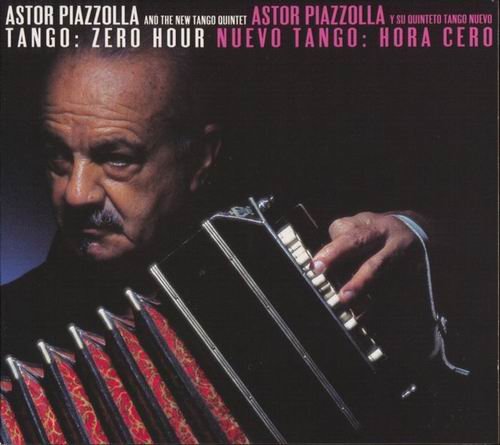 Astor Piazzolla - Tango: Zero Hour (1986)