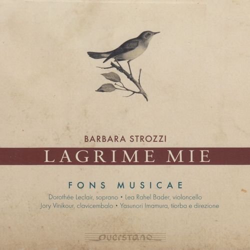 Barbara Strozzi - Lagrime Mie (2014)