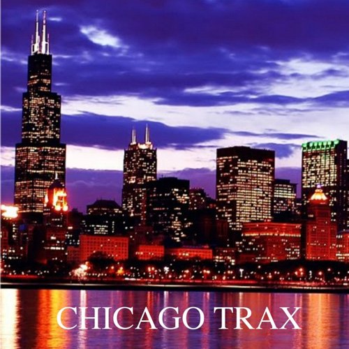 VA - Chicago Trax (2017)