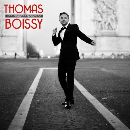 Thomas Boissy - Une chanson française (2015) [Hi-Res]