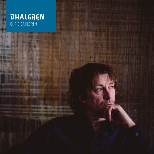 Chris Dahlgren - Dhalgren (2017)
