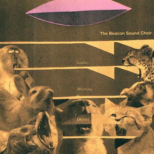 The Beacon Sound Choir - Sunday Morning Drones EP (2016) Hi-Res