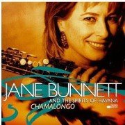 Jane Bunnett -  Chamalongo (1998)