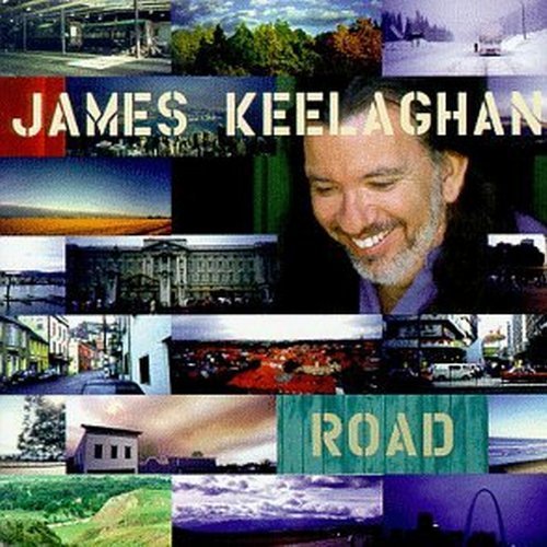 James Keelaghan - Road (1999)