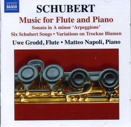 Uwe Grodd, Matteo Napoli - Schubert - Music for Flute and Piano (2009)