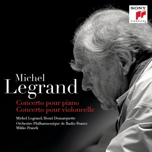 Michel Legrand - Concerto pour piano, Concerto pour violoncelle (2017) [Hi-Res]