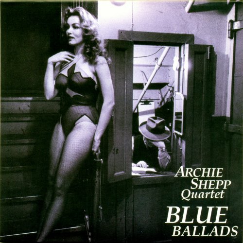 Archie Shepp Quartet - Blue Ballads (1996), 320 Kbps