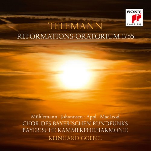 Bayerische Kammerphilharmonie - Telemann: Reformations-Oratorium 1755 (2017) [Hi-Res]