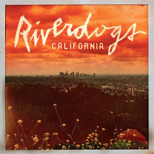 Riverdogs - California (2017) [Hi-Res]