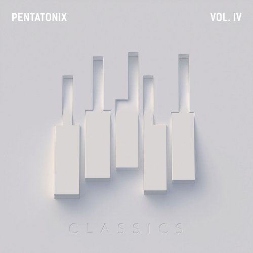 Pentatonix - PTX Vol. IV - Classics (2017) [Hi-Res]
