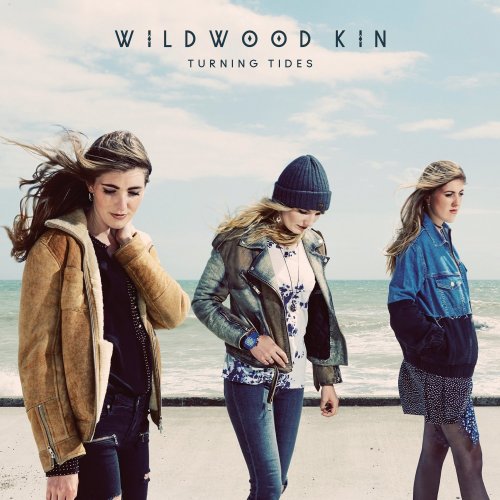 Wildwood Kin - Turning Tides (2017)
