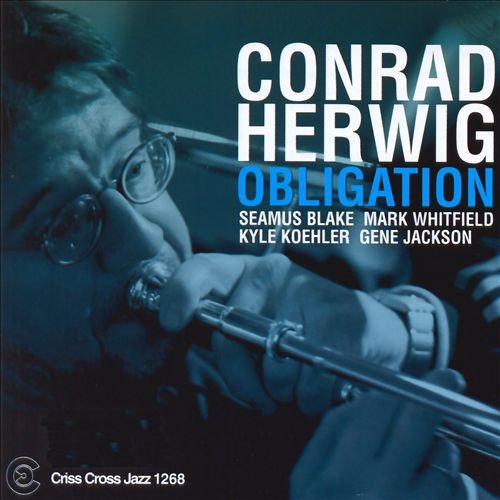 Conrad Herwig - Obligation (2005)