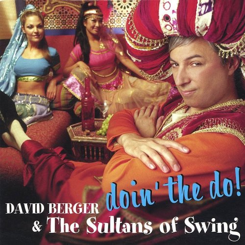 David Berger & The Sultans Of Swing - Doin' The Do (2000) 320kbps