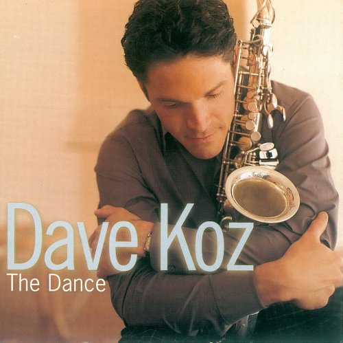 Dave Koz - The Dance (1999) 320kbps