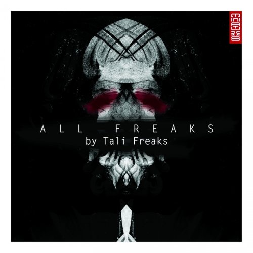 Tali Freaks - All Freaks (2017)