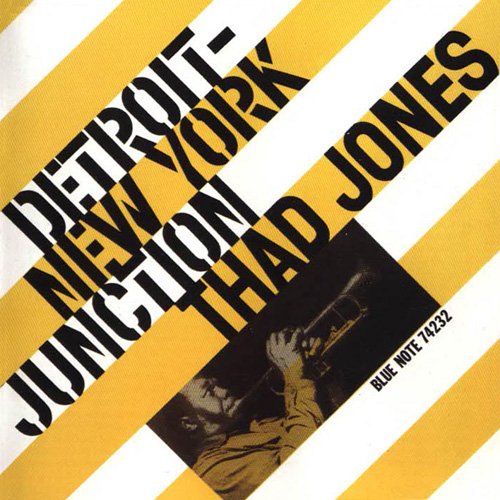Thad Jones - Detroit-New York Junction (1956/2007) [CD Rip]