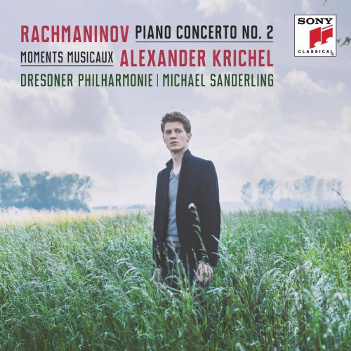 Alexander Krichel - Rachmaninoff: Piano Concerto No. 2 & Moments Musicaux (2015) [Hi-Res]