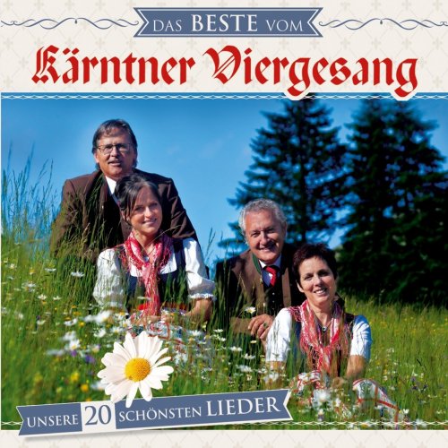 Kärntner Viergesang - Das Beste - Unsere 20 Schönsten Lieder (2017)