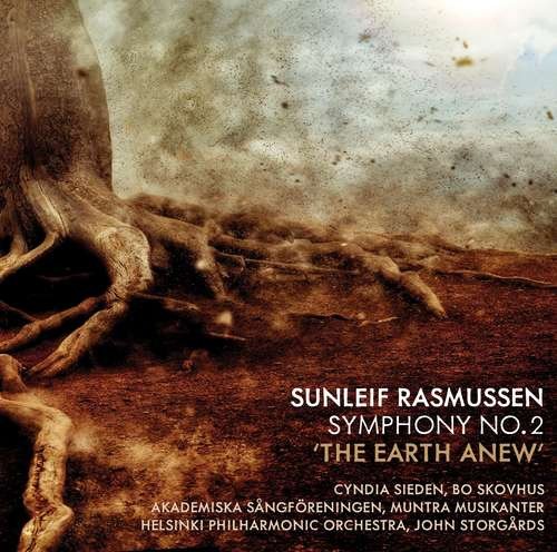 John Storgards & Helsinki Philharmonic Orchestra - Sunleif Radmussen: Symphony No. 2 "The Earth Anew" (2016) [CD-Rip]
