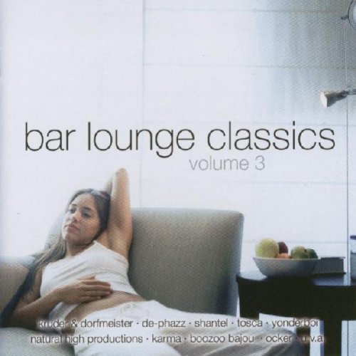 VA - Bar Lounge Classics vol. 3 (2002)