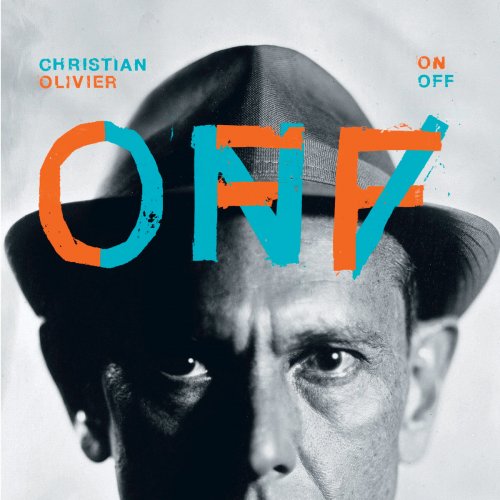 Christian Olivier - ON / OFF (2016) [Hi-Res]