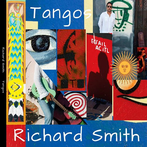 Richard Smith - Tangos (2014)