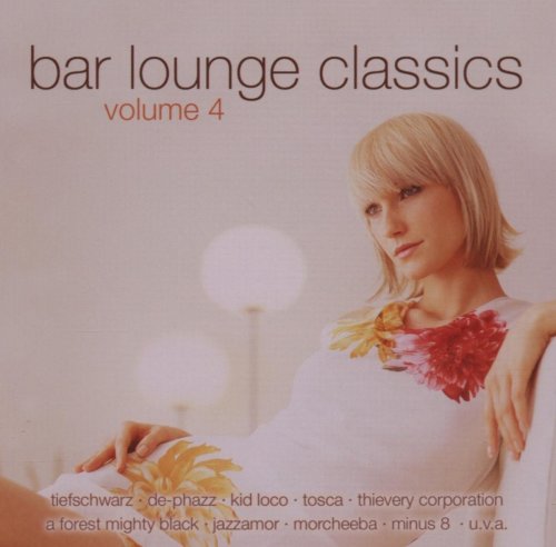Various Artists - Bar Lounge Classics vol.4 (2007)