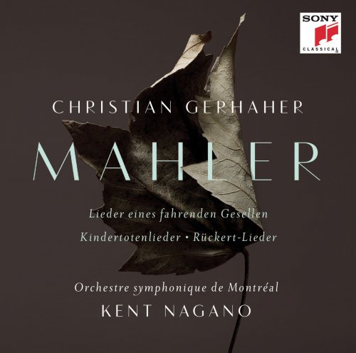Christian Gerhaher - Mahler: Orchestral Songs (2015) [Hi-Res]
