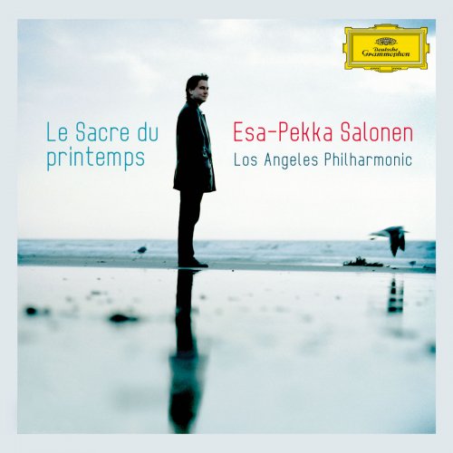 Los Angeles Philharmonic & Esa-Pekka Salonen - Le Sacre du Printemps (2015) [Hi-Res]