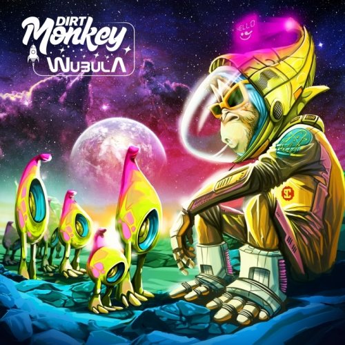 Dirt Monkey - Wubula (2017)