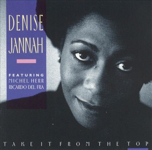 Denise Jannah - Take It From The Top (1991)