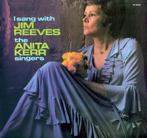 Anita Kerr Singers - I Sang With Jim Reeves (1968)