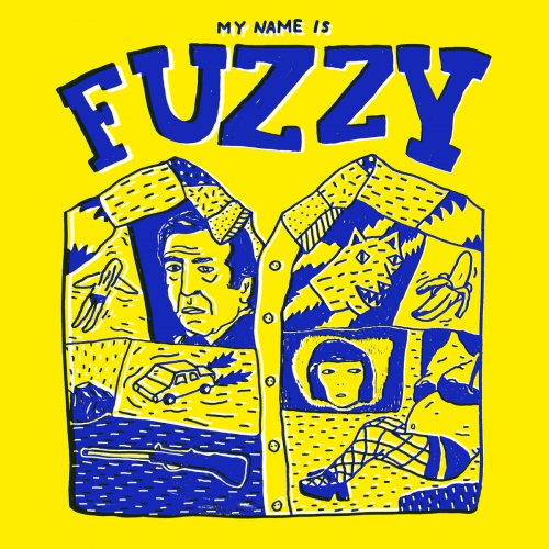 My name is Fuzzy - My name is Fuzzy (2017)