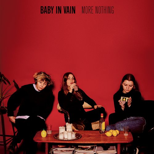 Baby In Vain - More Nothing (2017)