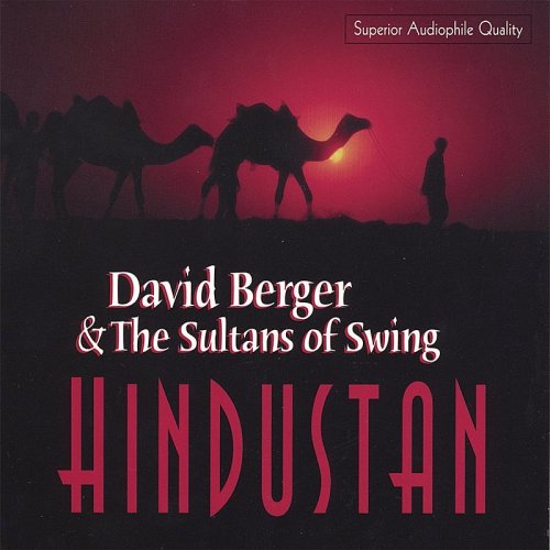 David Berger & The Sultans Of Swing - Hindustan (2006)