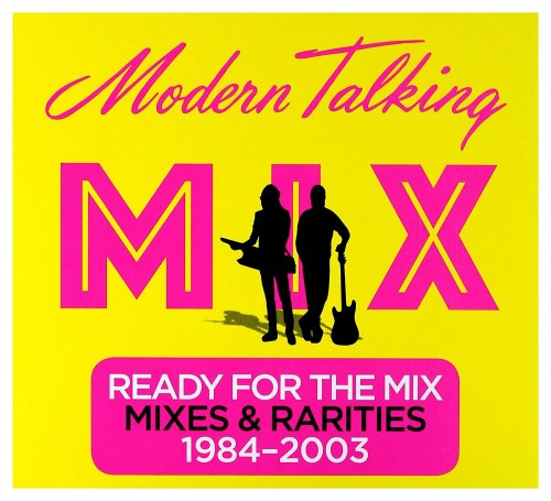Modern Talking - Ready For The Mix (2017) CD Rip