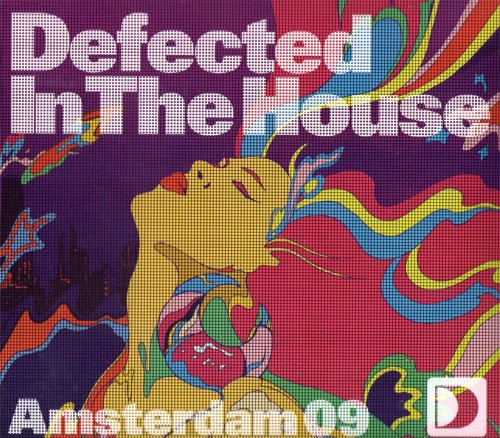 VA - Defected In The House Amsterdam 09 (2009) Lossless
