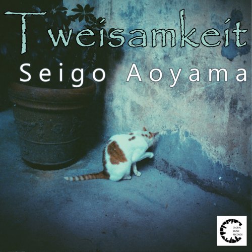 Seigo Aoyama - Tweisamkeit (2017)