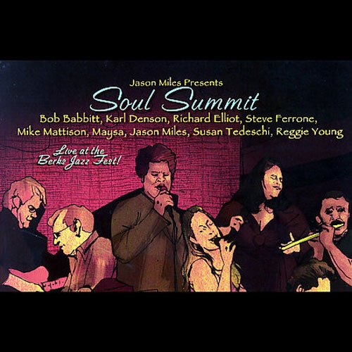 Jason Miles Presents - Soul Summit (2008)