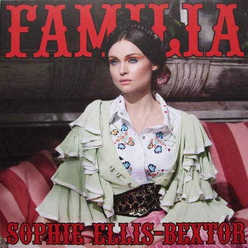 Sophie Ellis-Bextor - Familia (2016) [Vinyl]