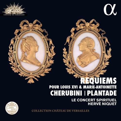 Concert Spirituel Chorus, Le Concert Spirituel & Hervé Niquet - Cherubini & Plantade: Requiems (2016) [Hi-Res]