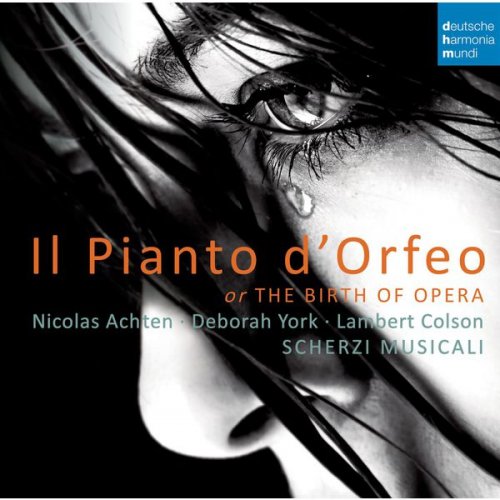 Nicolas Achten - Il Pianto d'Orfeo - The Birth of Opera (2014) [Hi-Res]