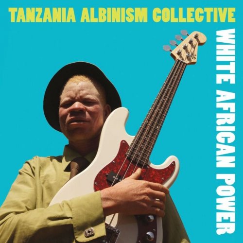 Tanzania Albinism Collective - White African Power (2017)