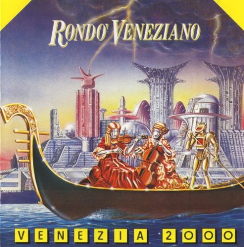 Rondo Veneziano - Venezia 2000 (1983)