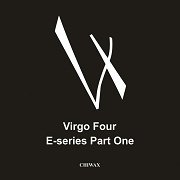 Virgo Four - E Series Part 1 (2014)