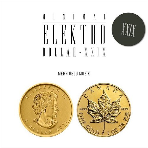 VA - Minimal Elektro-Dollar XXIX (2017)