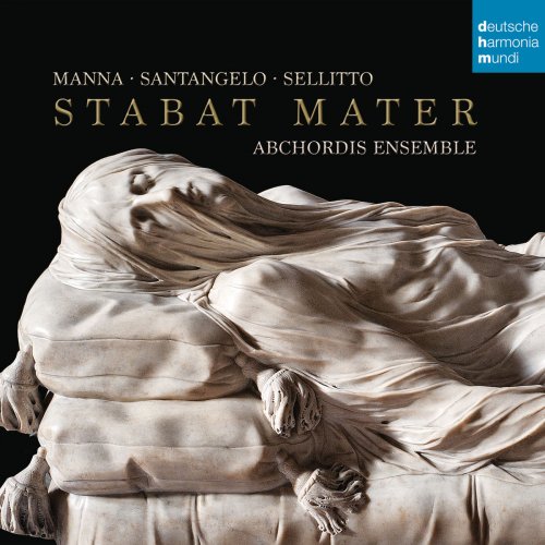 Abchordis Ensemble - Stabat Mater - Italian Sacred Music from the 18th Century (2016) [Hi-Res]