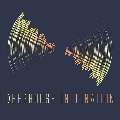 VA - Deephouse Inclination (2017)
