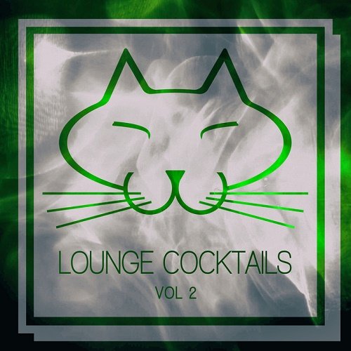 VA - Lounge Cocktails Vol.2 (2017)
